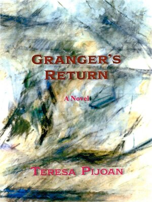 cover image of Granger's Return, a Novel, Sequel to Granger's Threat